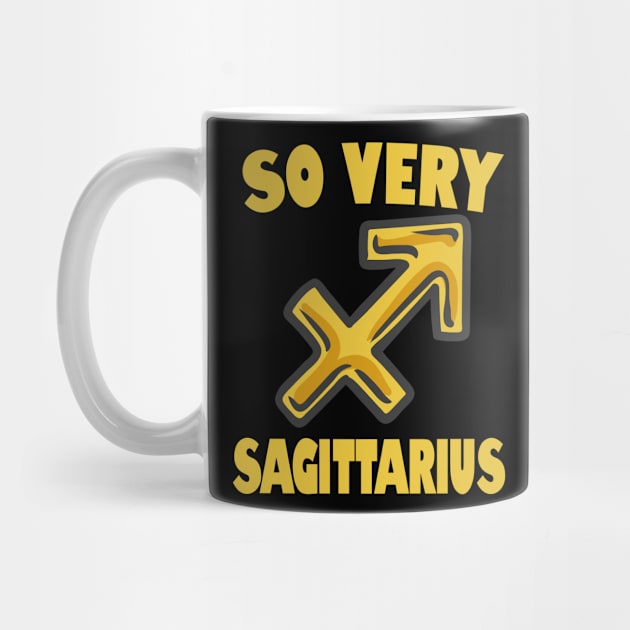 So Very Sagittarius by Delta V Art